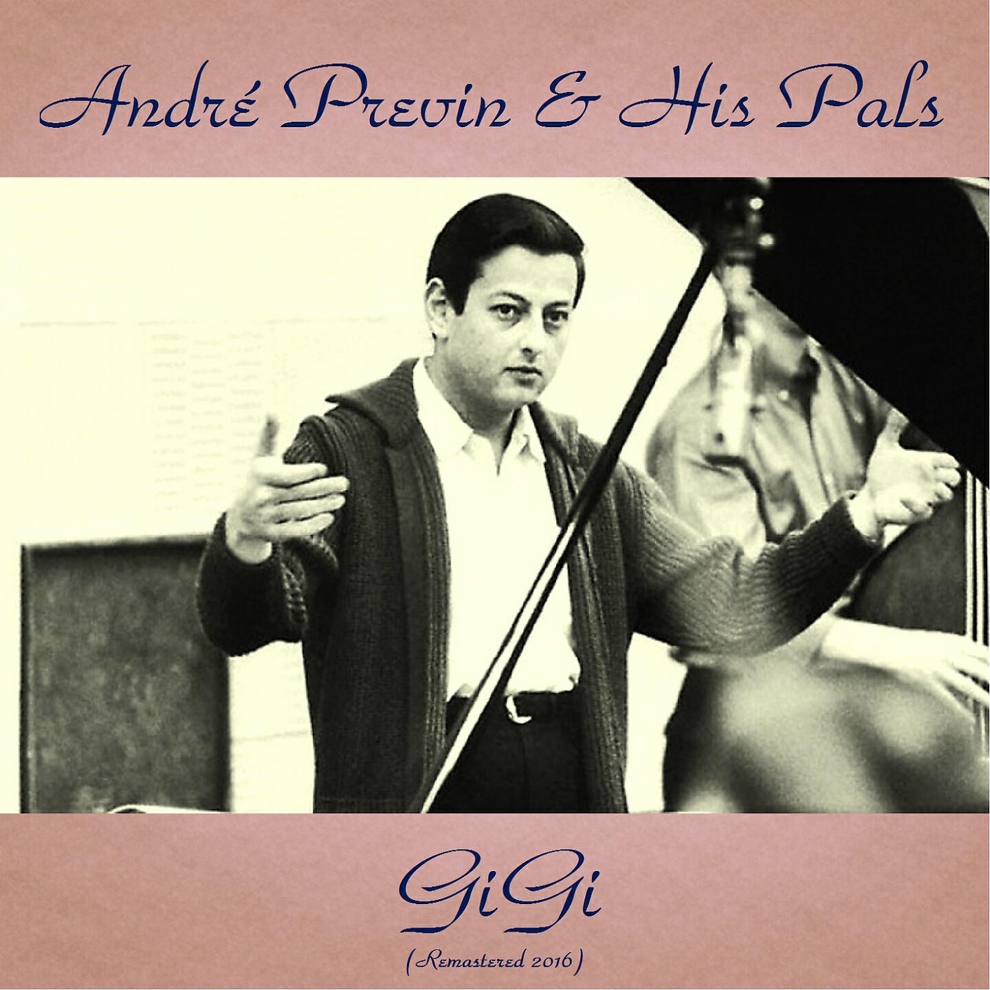 André Previn And His Pals - The Parisians (Remastered 2016)