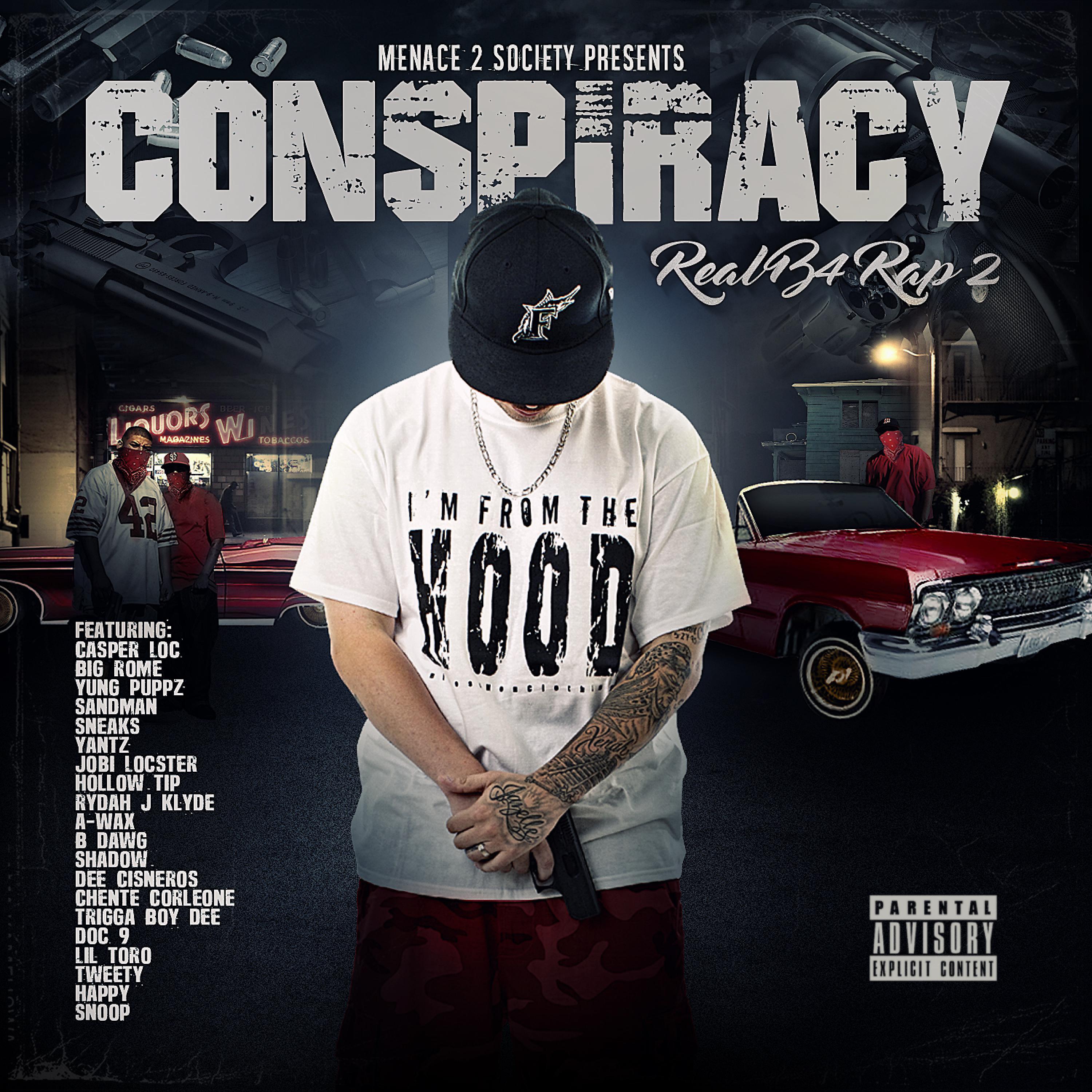 Conspiracy - Ain't Playing No More (feat. Happy & Big Rome)