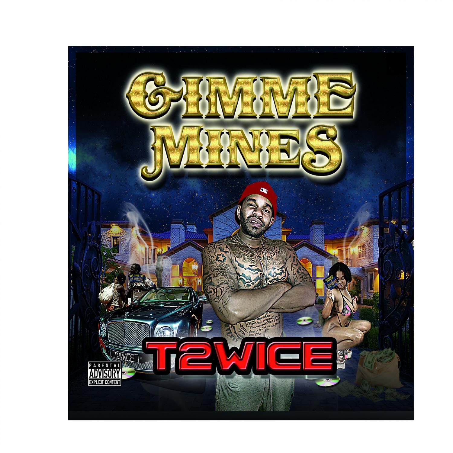 Постер альбома Gimme Mines