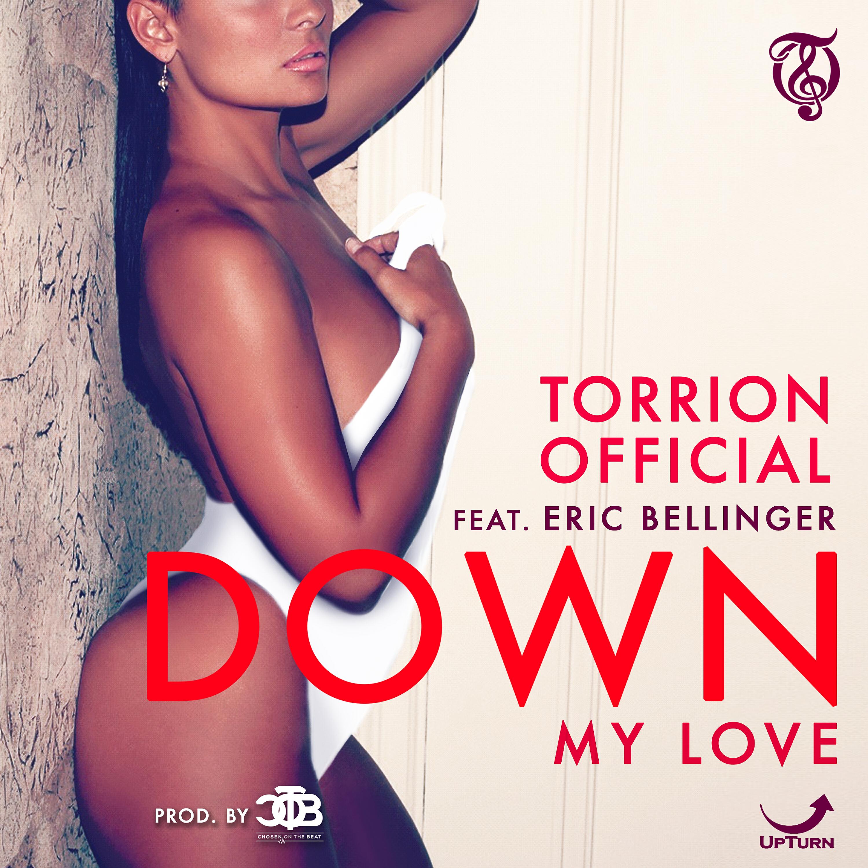 Torrion Official - Down (My Love) (feat. Eric Bellinger) (Instrumental)