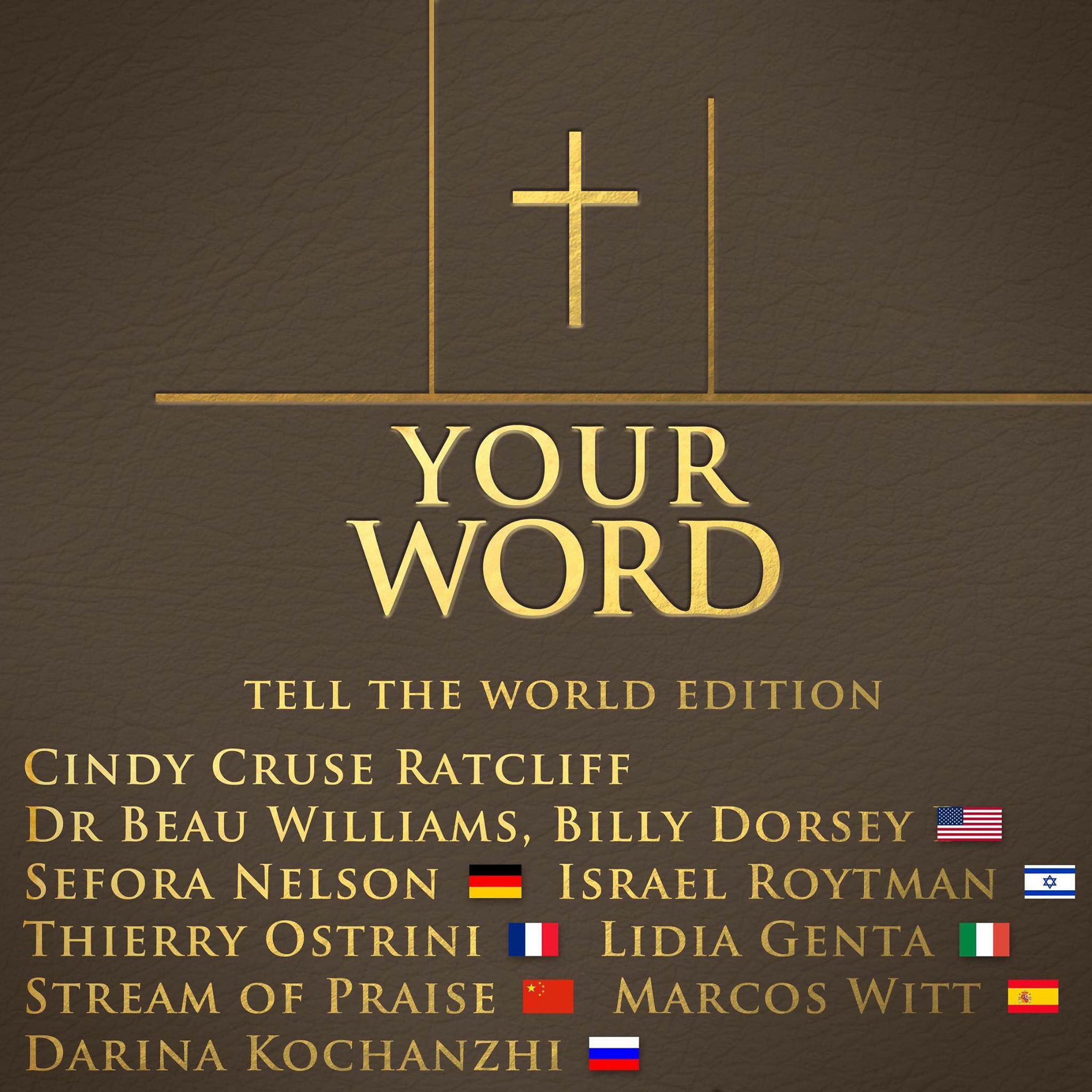 Постер альбома Your Word (Tell the World Edition) - Single
