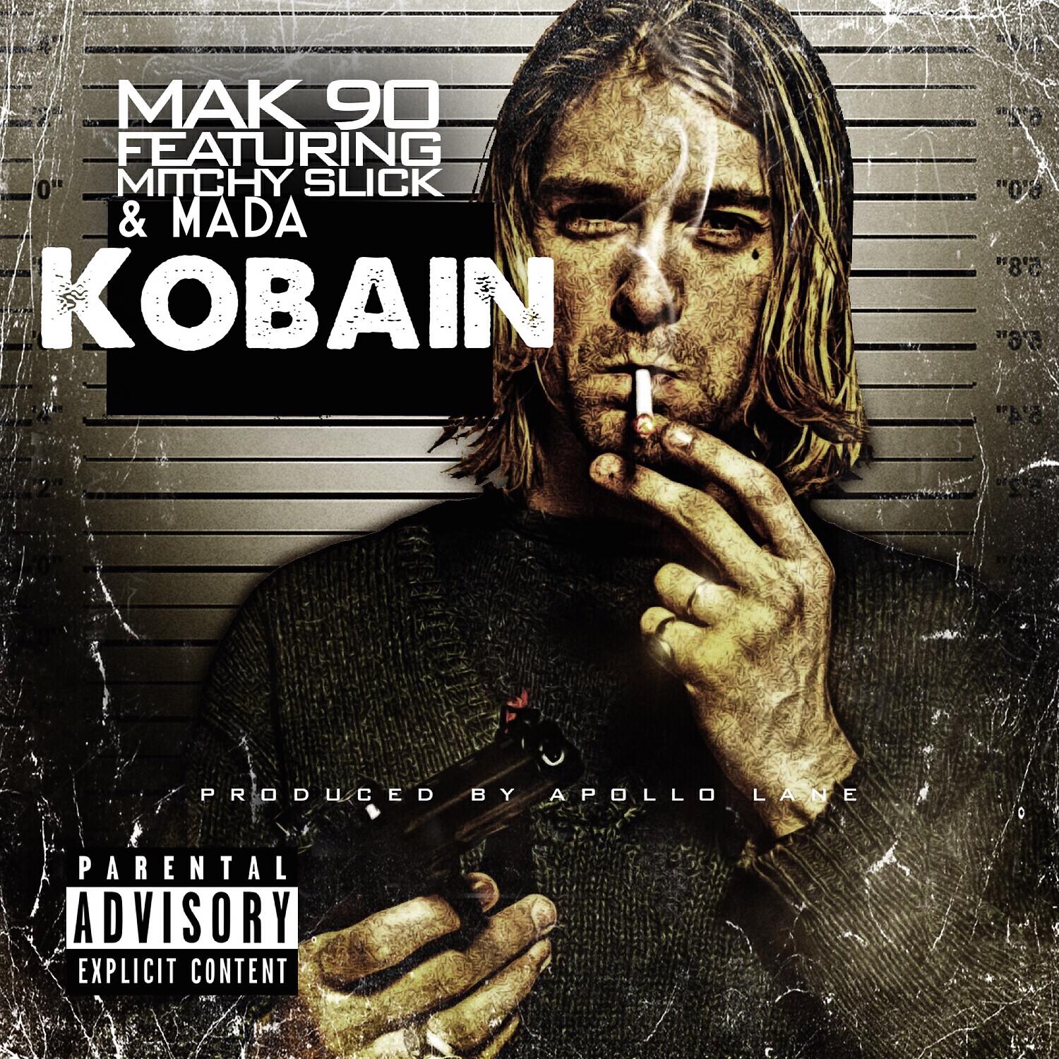 Mak90 - Kobain (feat. Mitchy Slick & Mada)