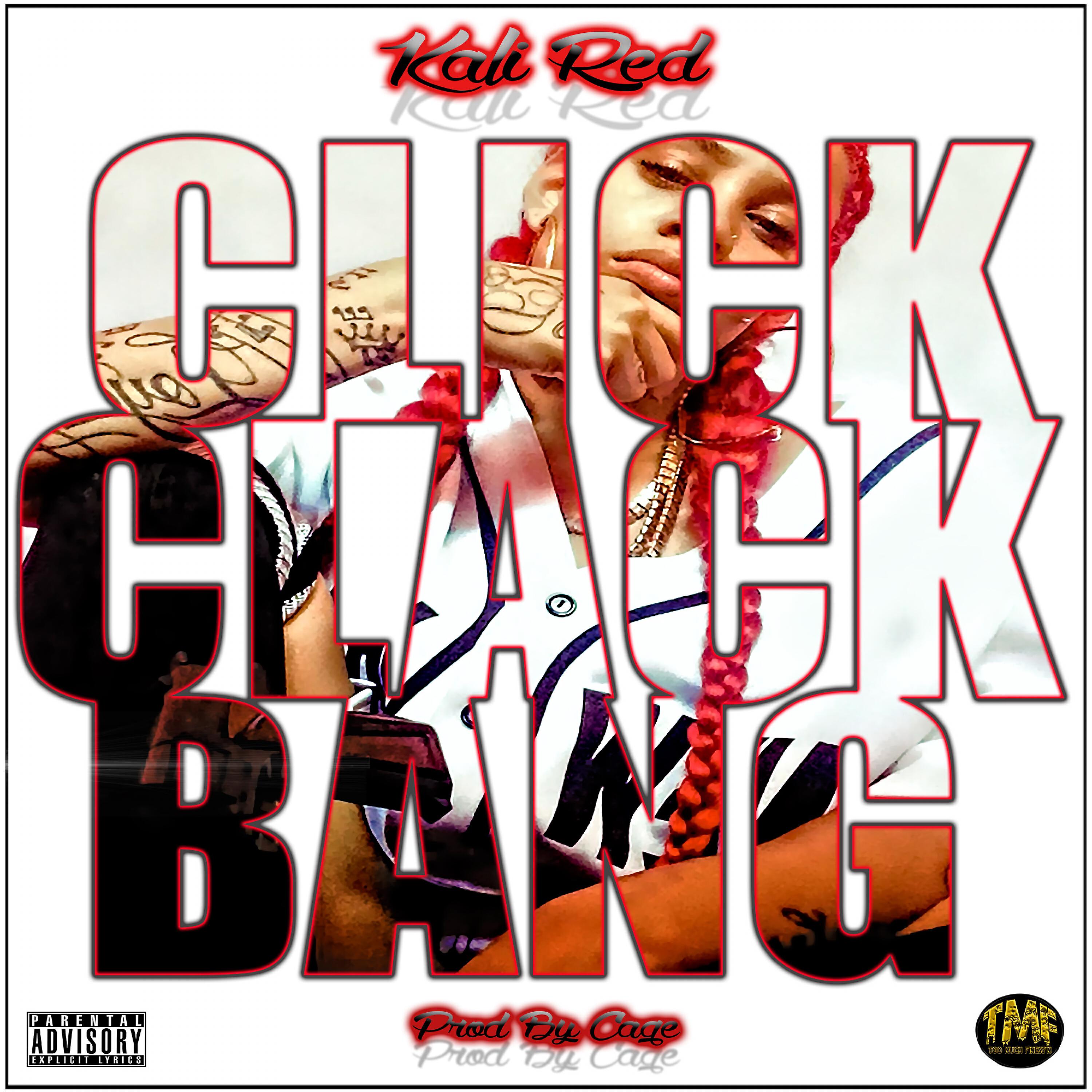 Kali Red - Click Clack Bang