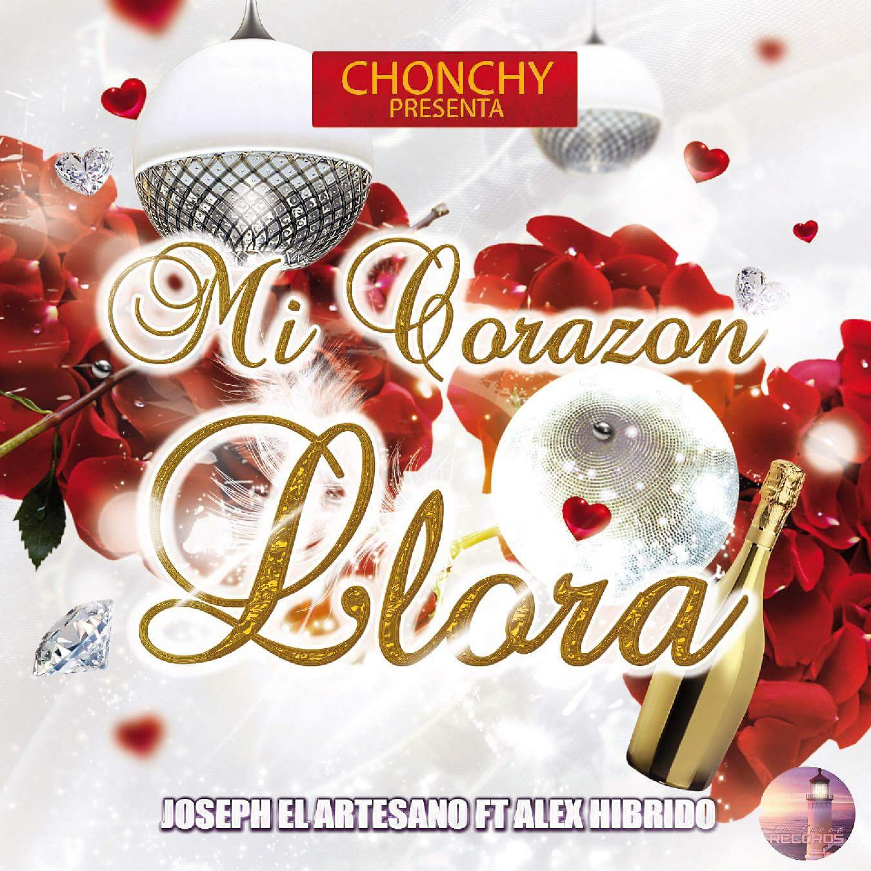 Joseph El Artesano - Mi Corazón Llora (feat. Alex Hibrido)