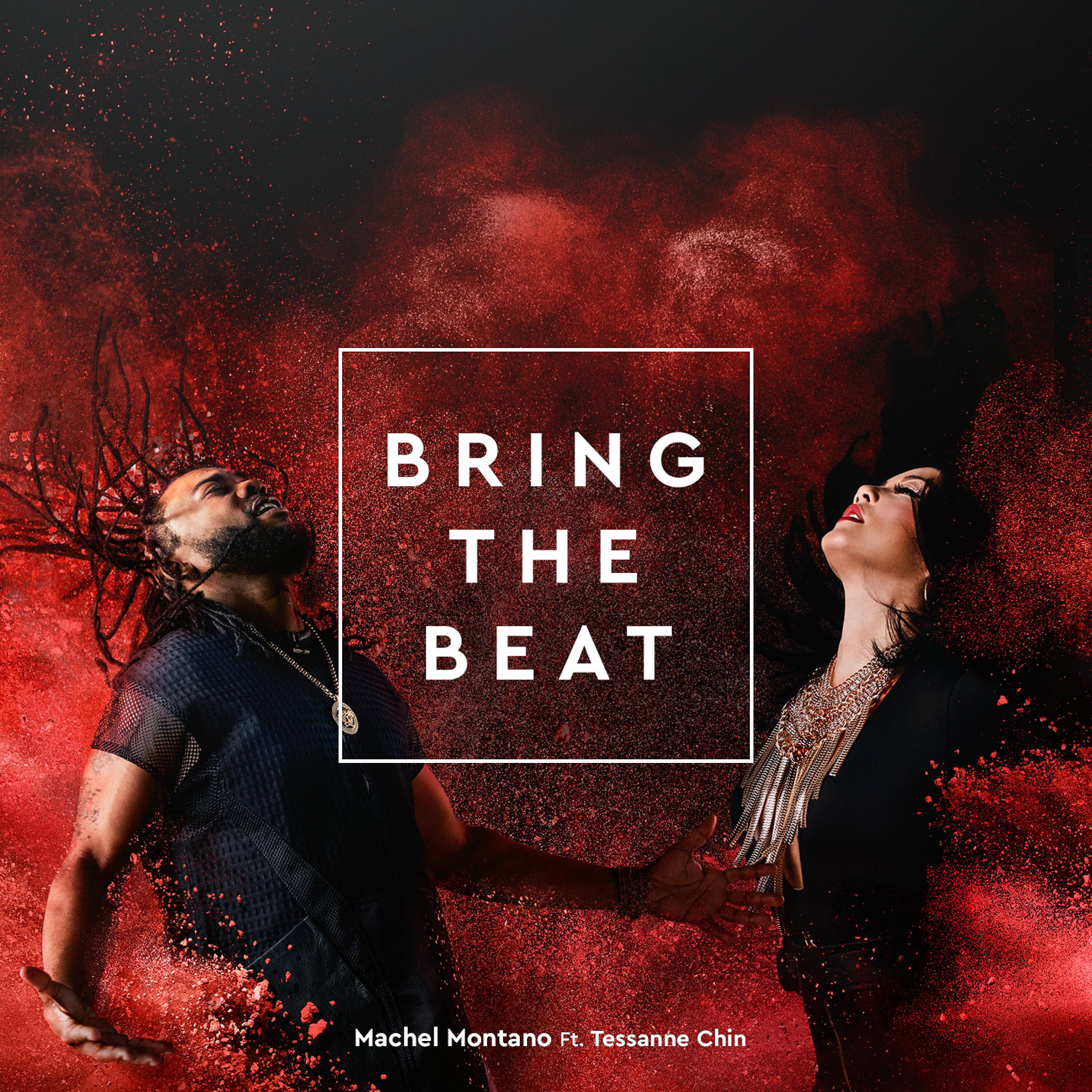 Machel Montano - Bring the Beat (feat. Tessanne Chin)