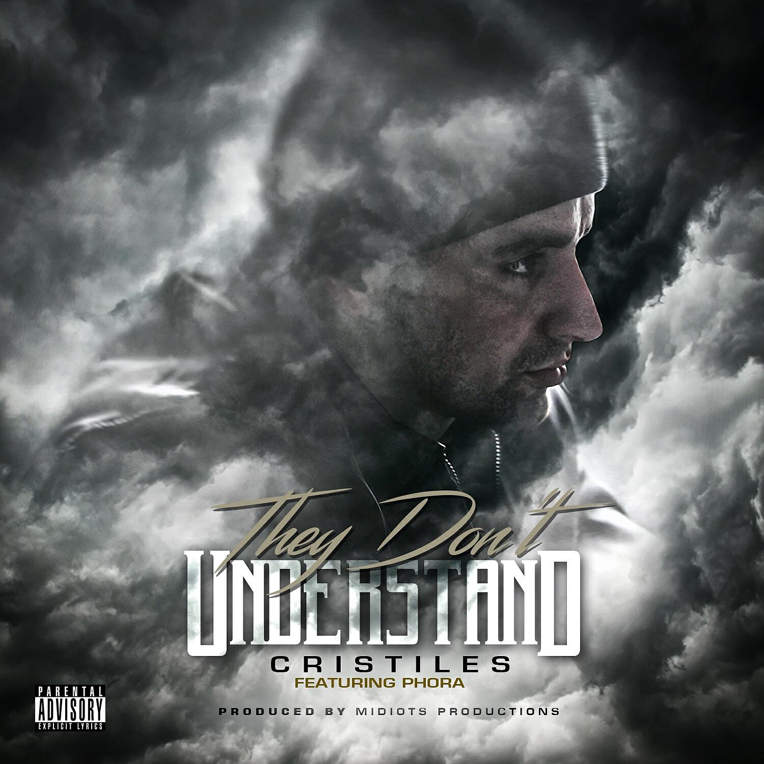 Cristiles - They Don't Understand (feat. Phora)