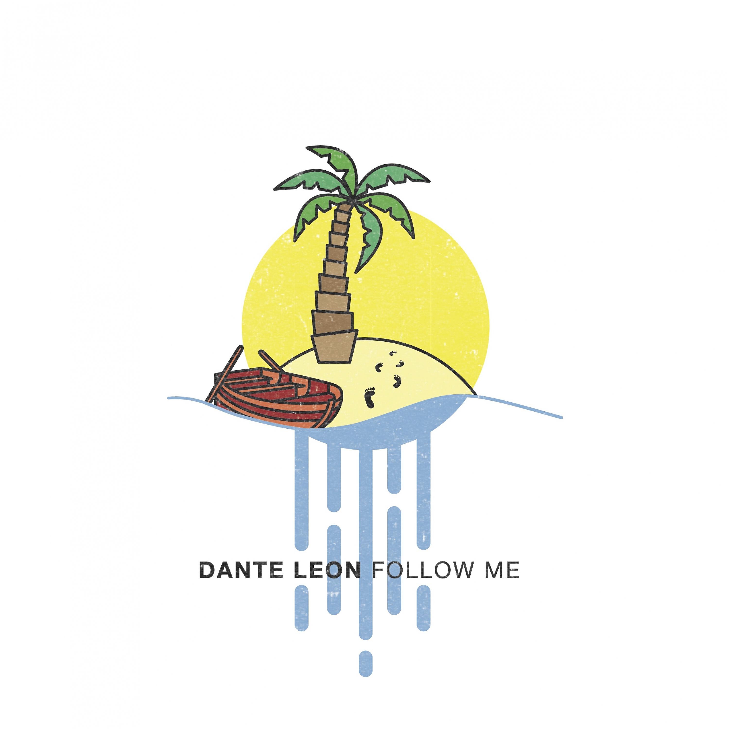 Dante Leon - Follow Me