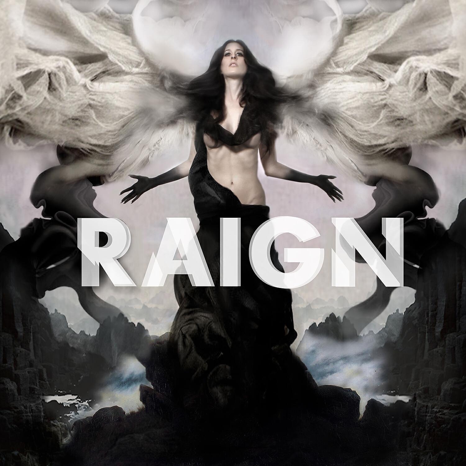 RAIGN - Empire Of Our Own