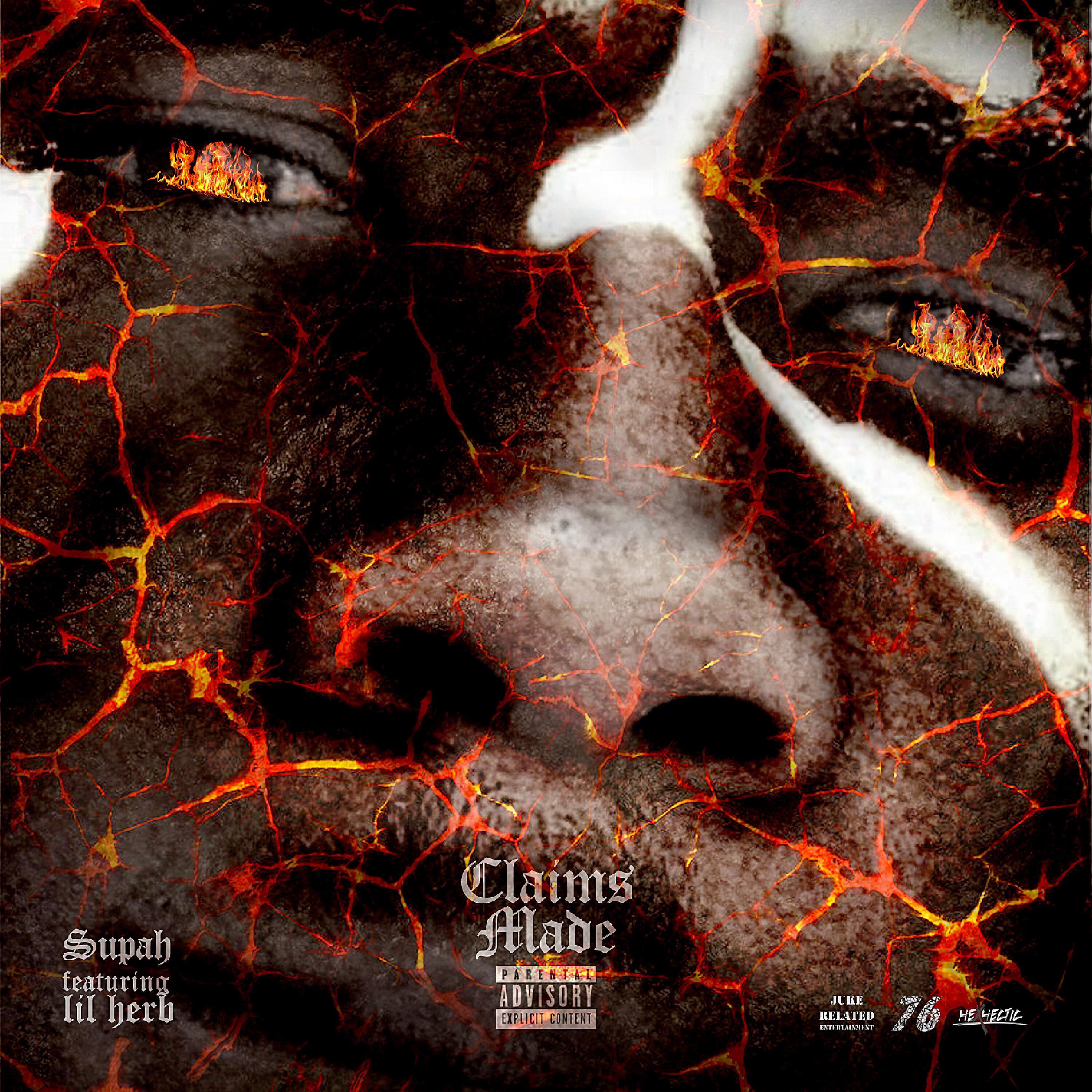 Supah - Claims Made (feat. Lil Herb)