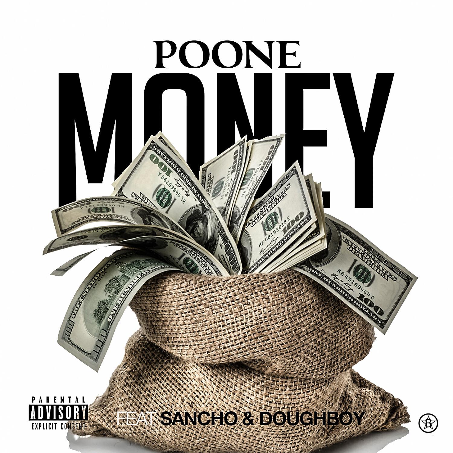 Poone - Money (feat. Sancho & Doughboy)