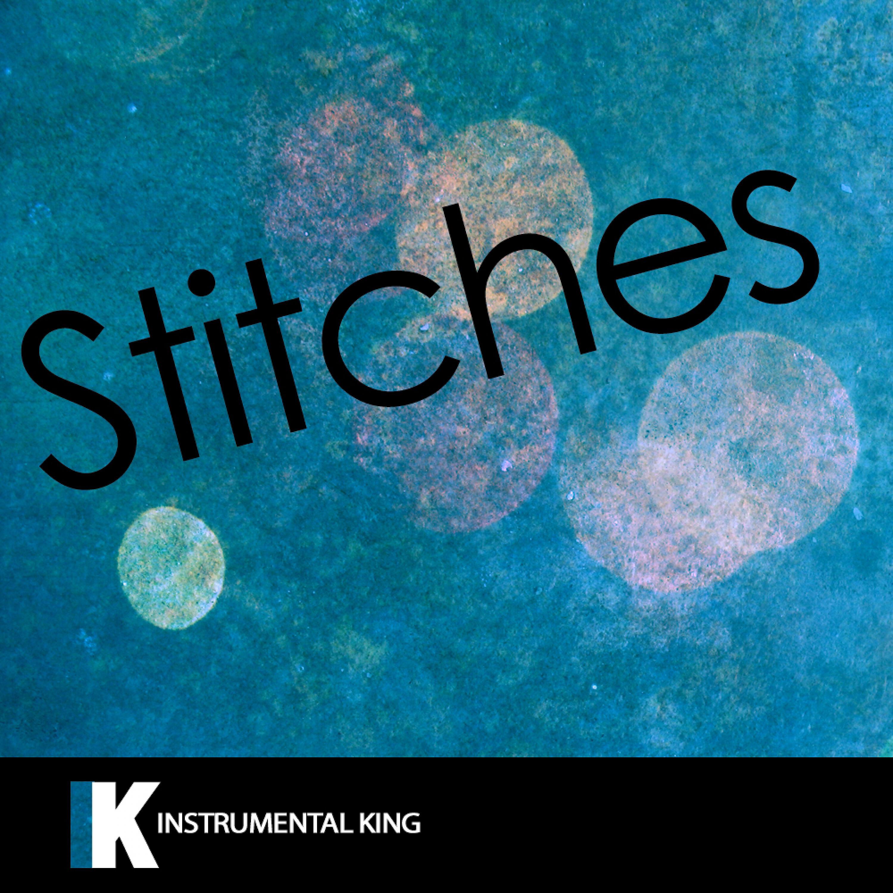 Instrumental King - Stitches (In the Style of Shawn Mendes) [Karaoke Version]