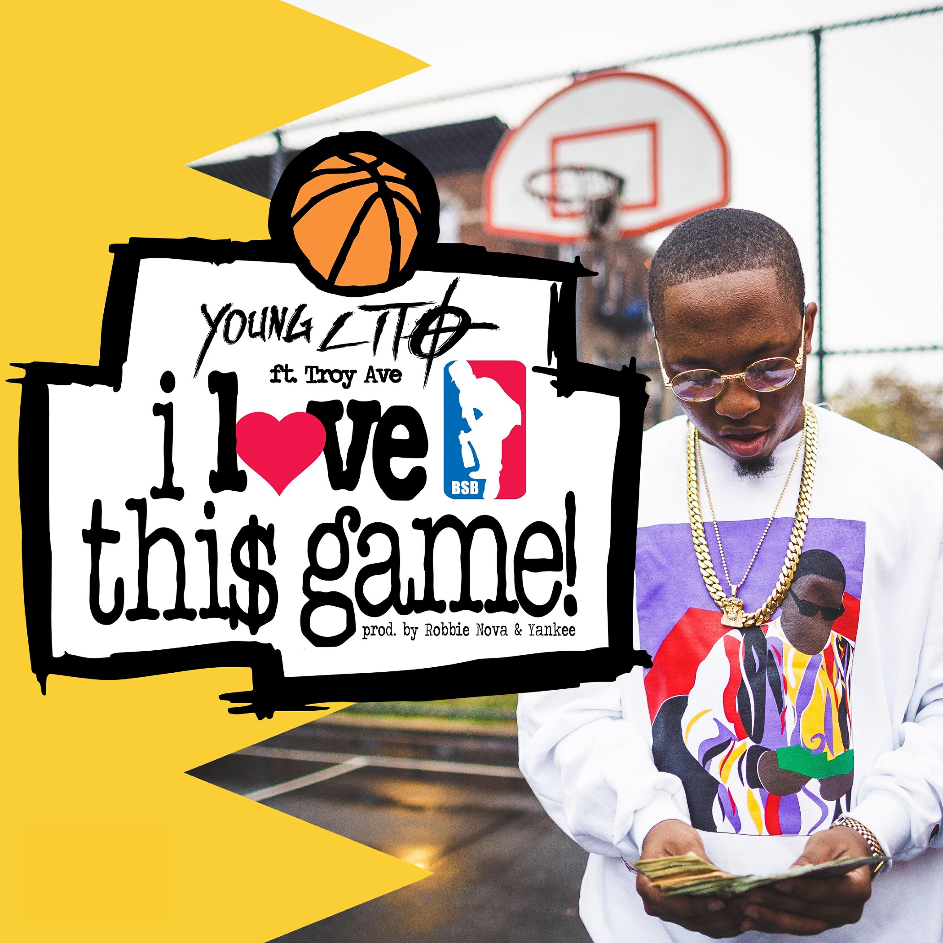 Young Lito - I Love This Game