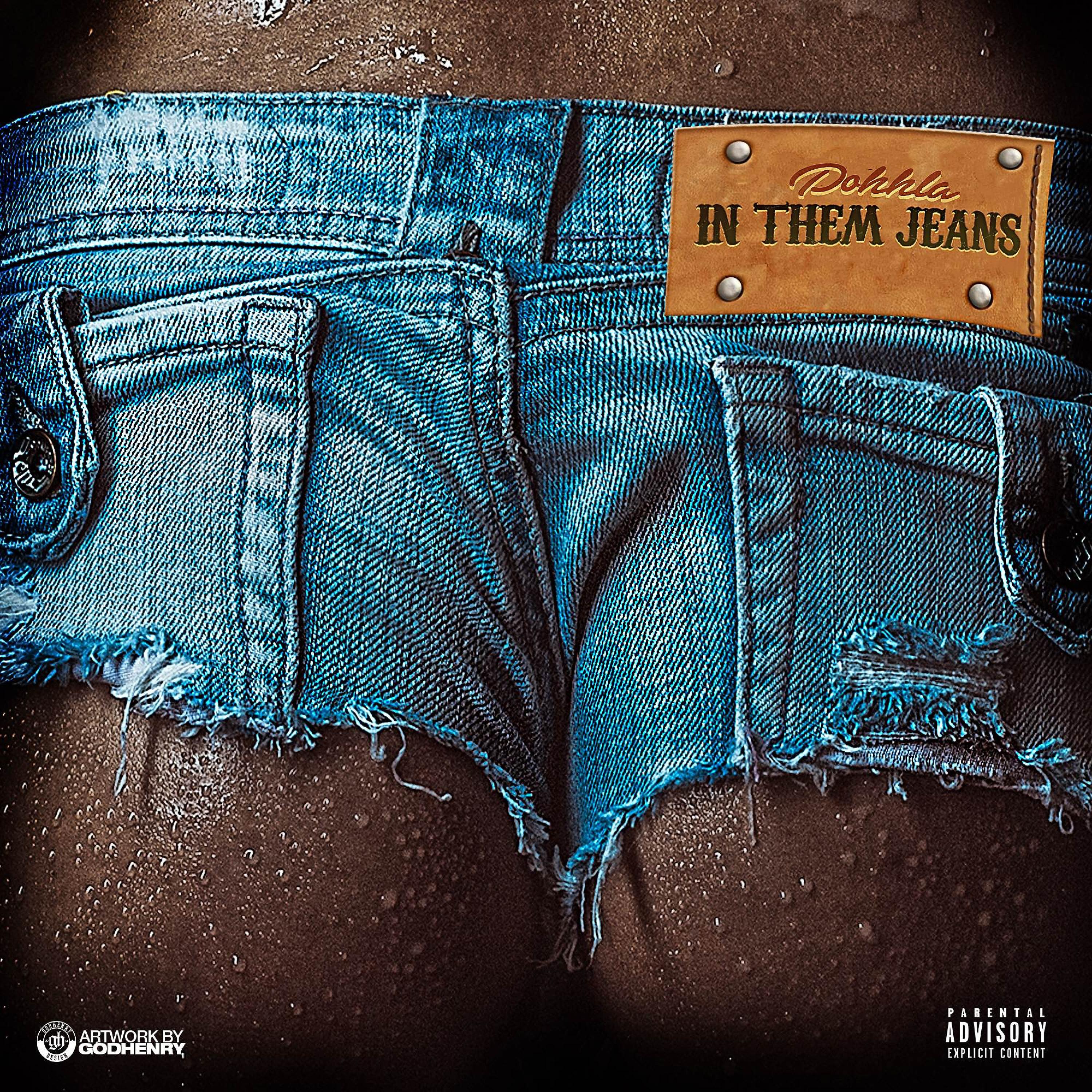 Постер альбома In Them Jeans - Single