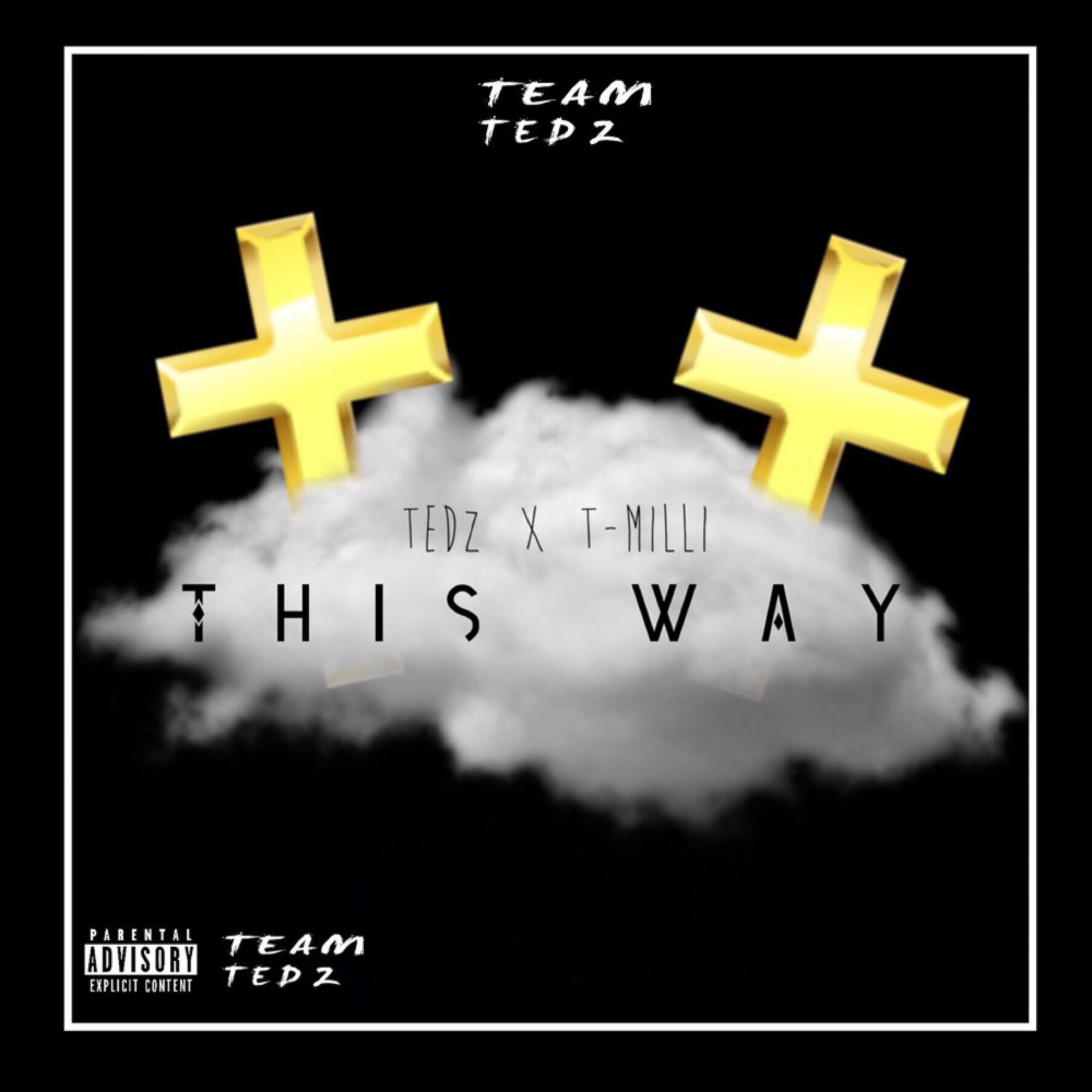 Постер альбома This Way (feat. TMilli) - Single