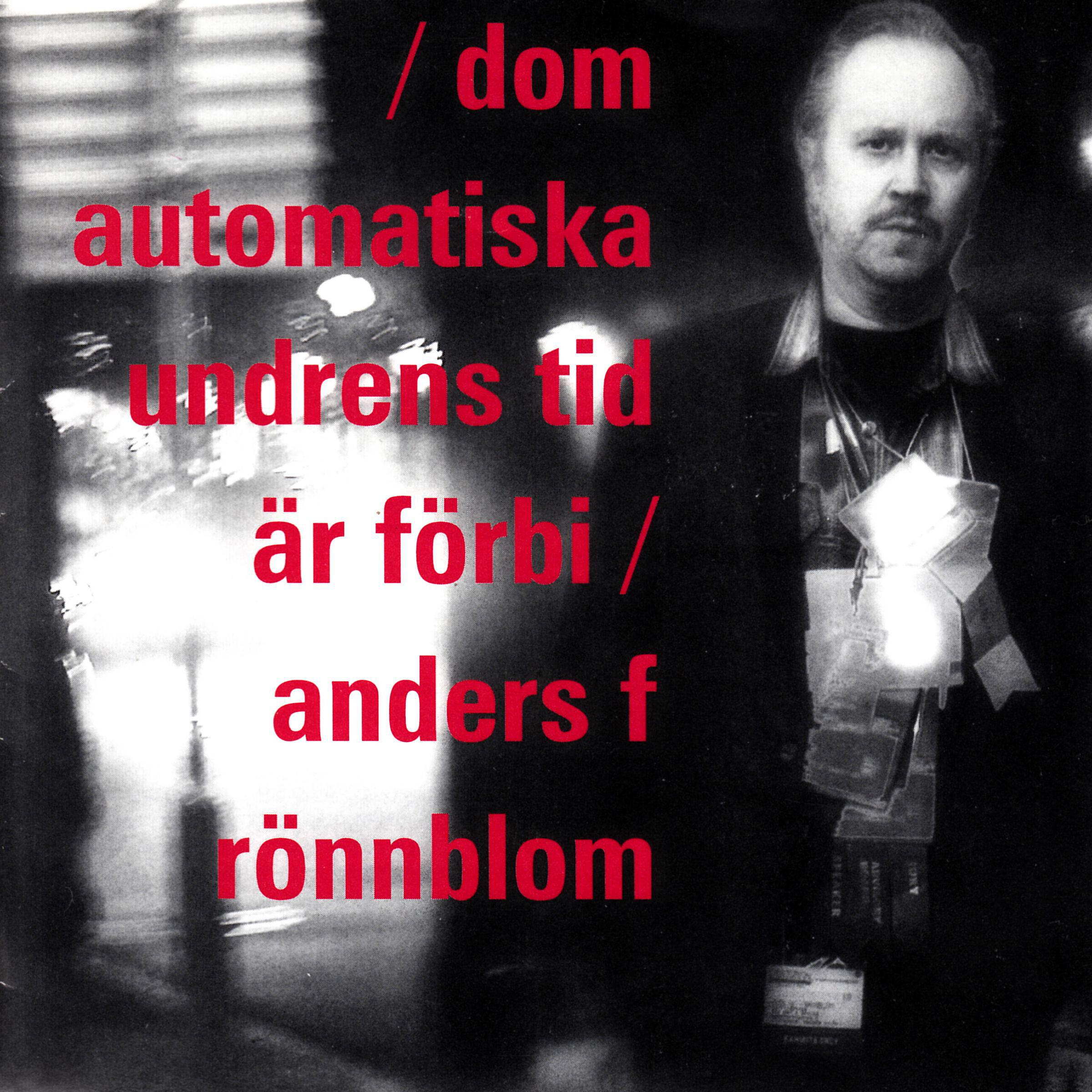 Anders F. Rönnblom - Den gamla dammen