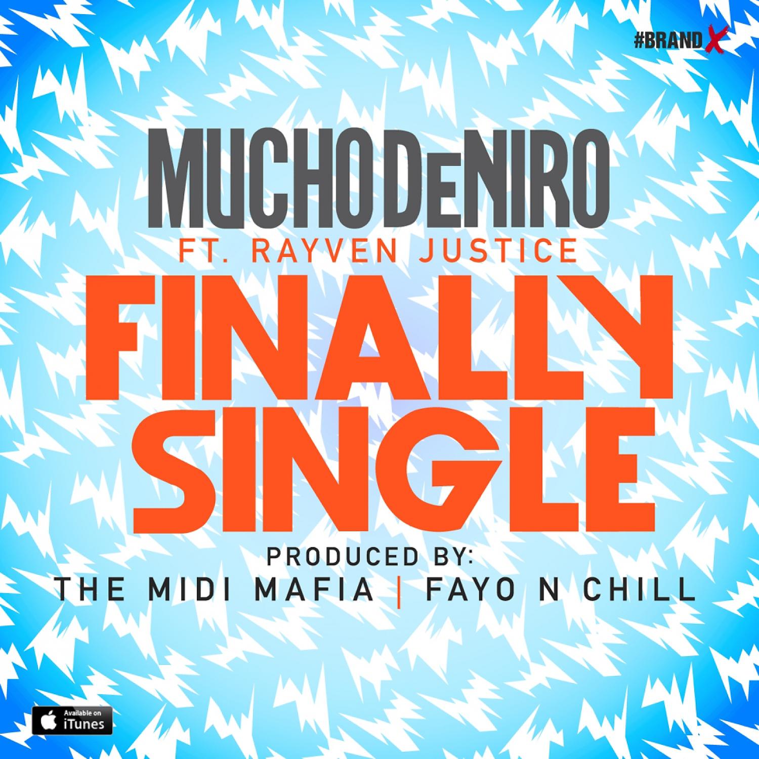 Постер альбома Finally Single (feat. Rayven Justice) - Single