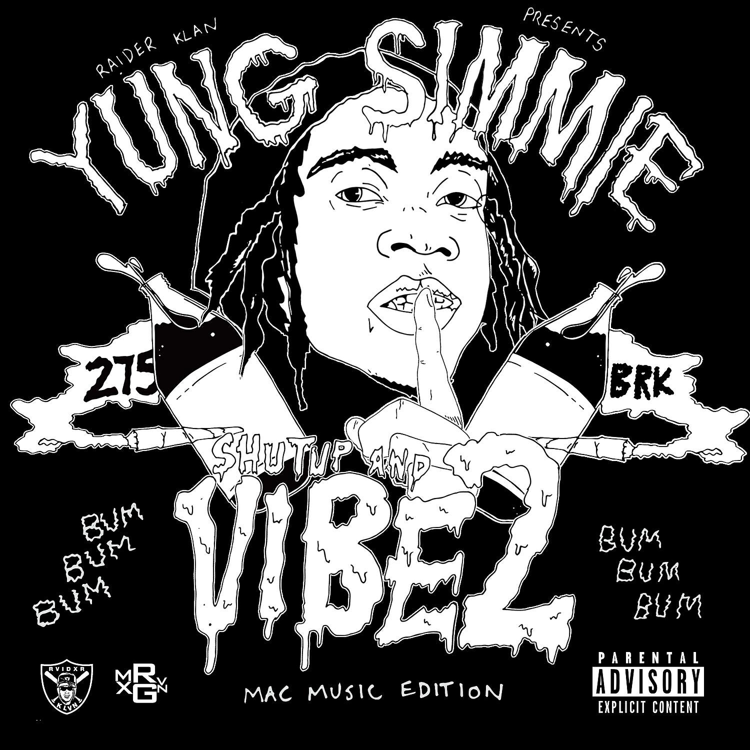 Yung Simmie - Let Me Turn You Up (feat. Cashy & Robb Bank$)