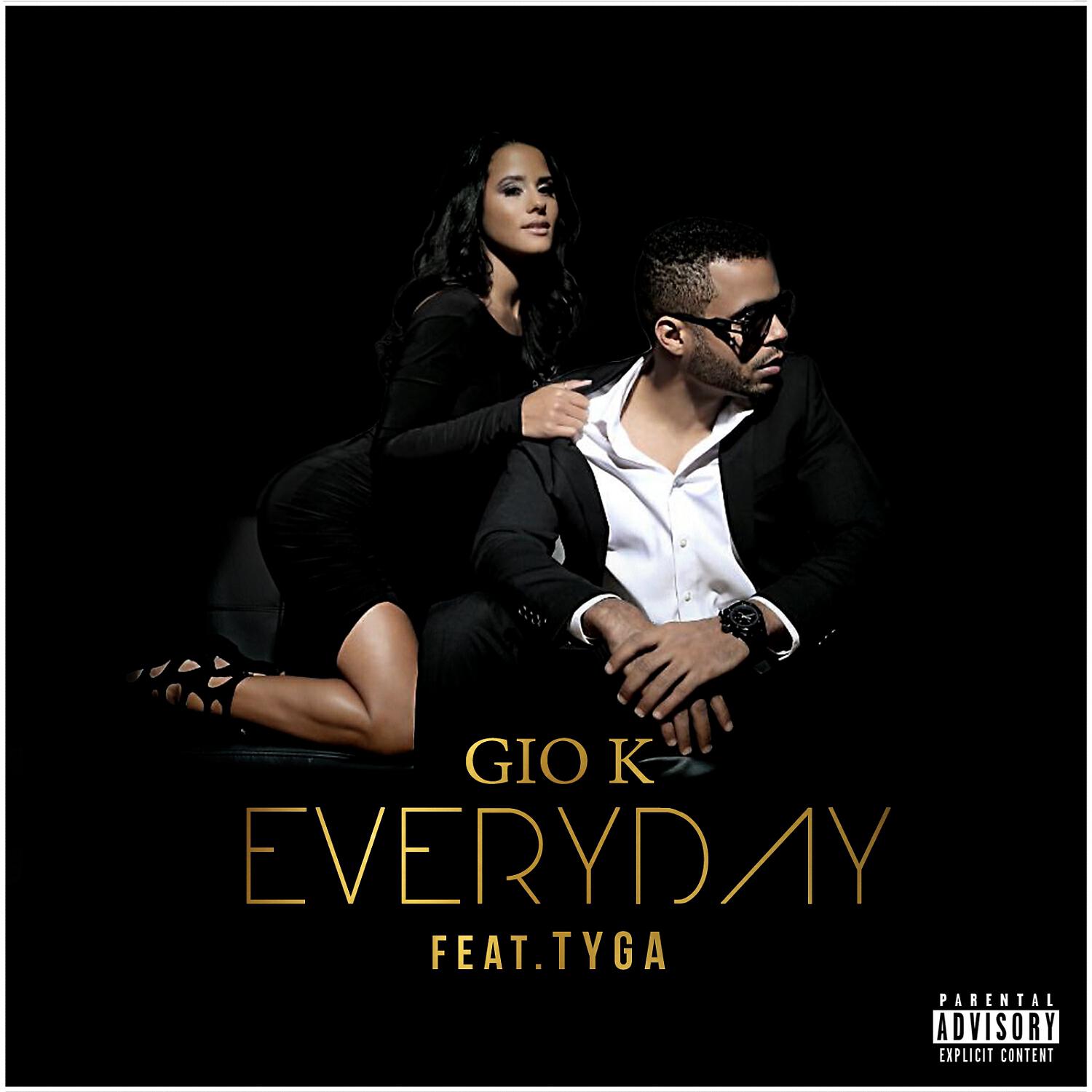 Gio K - Everyday (feat. Tyga)