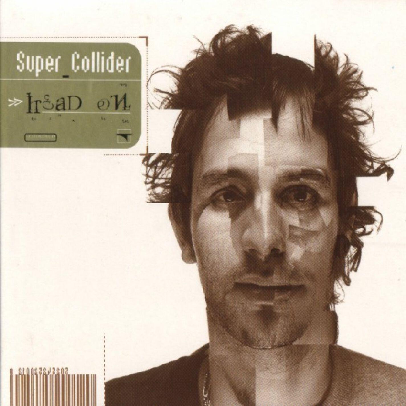 Super Collider - You Loosen Me Human (Tom Middleton Mix)