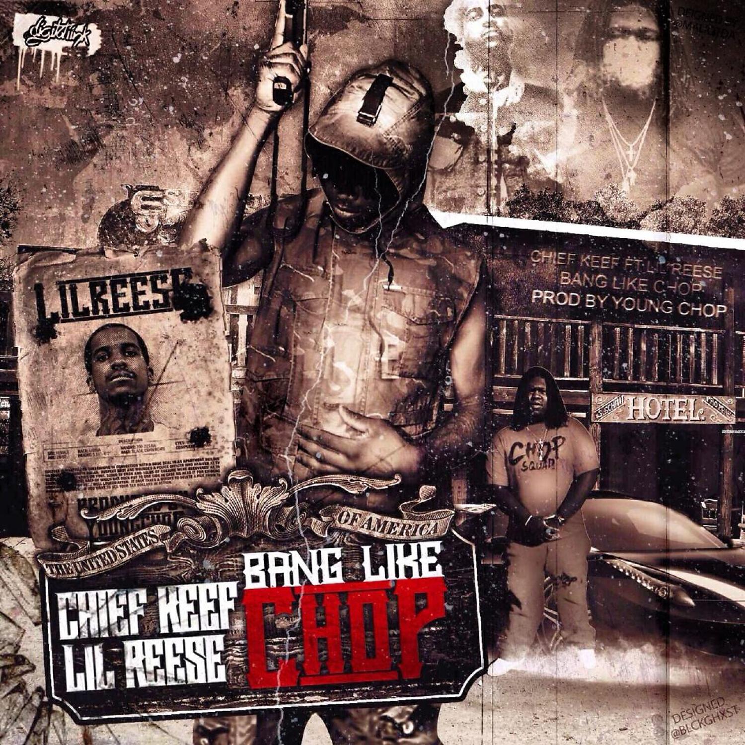 Young Chop - Bang Like Chop (feat. Chief Keef & Lil Reese)