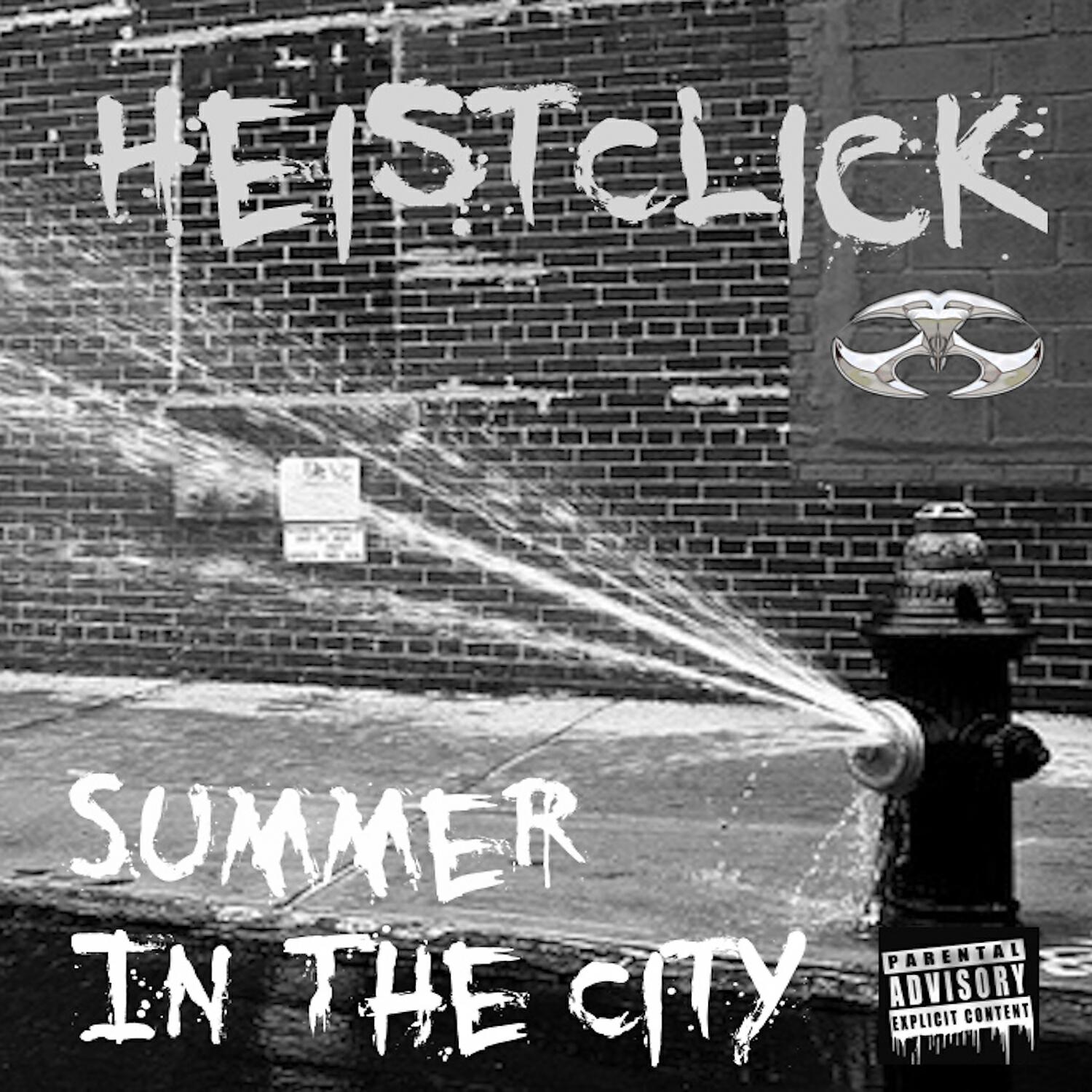 HeistClick - Summer In The City