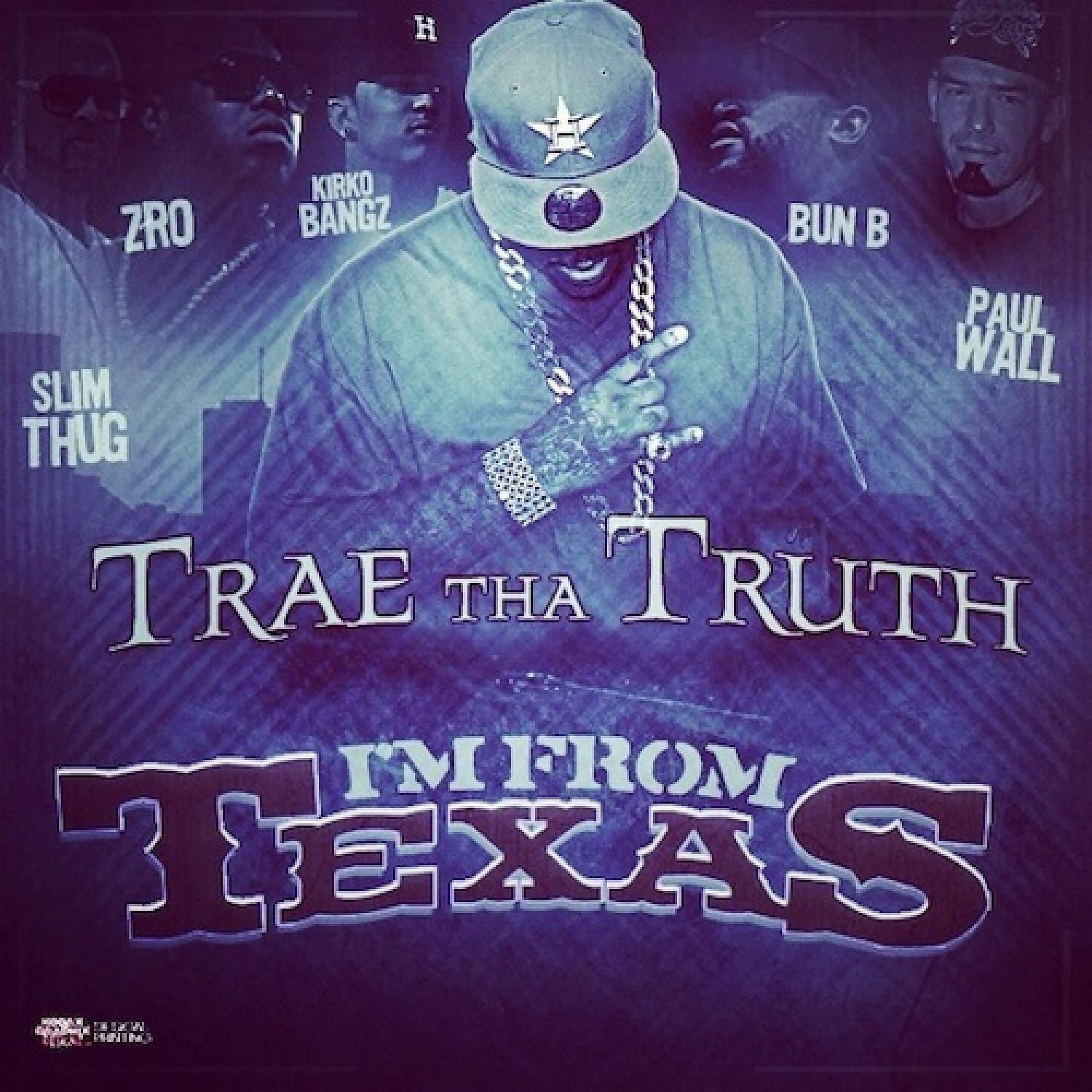 Постер альбома Im From Texas (feat. Slim Thug, Z-Ro, Kirko Bangz, Bun B, & Paul Wall) - Single