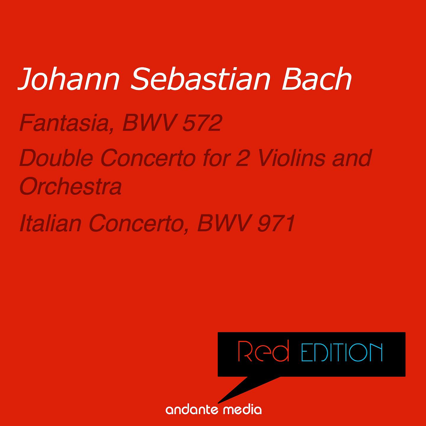 Постер альбома Red Edition - Bach: Double Concerto for 2 Violins and Orchestra & Italian Concerto, BWV 971