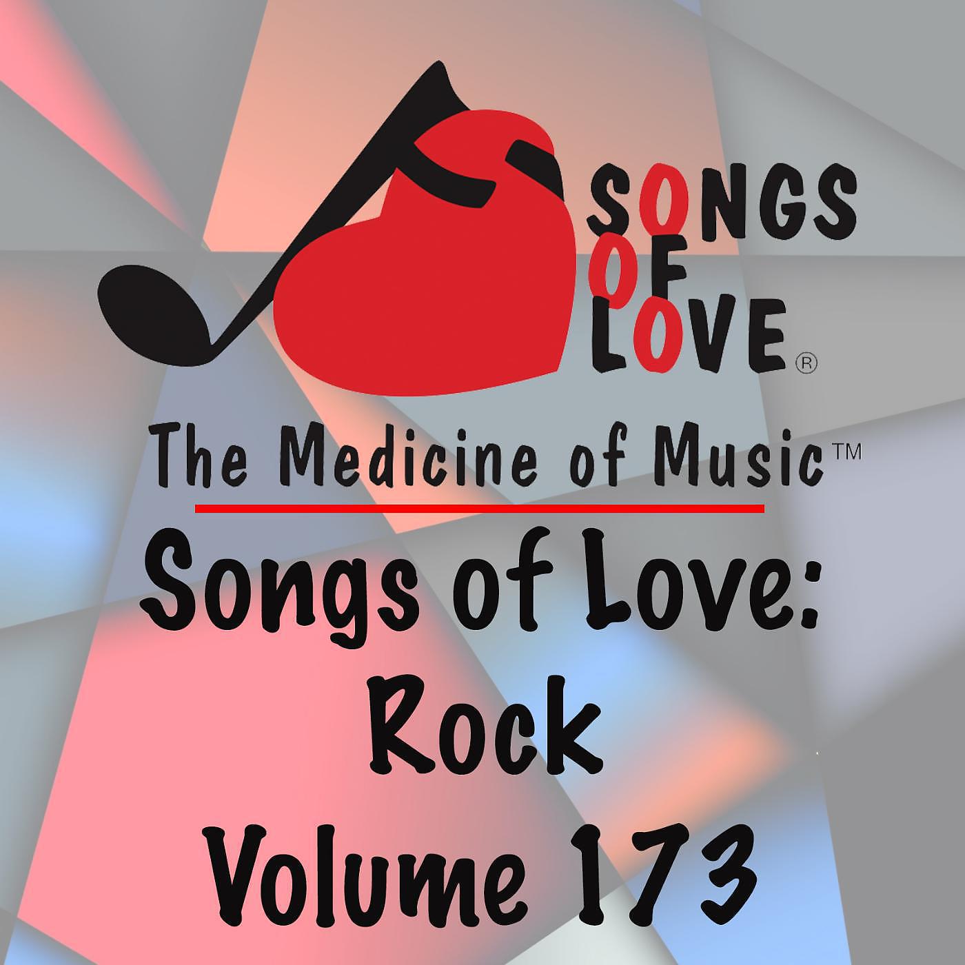 Постер альбома Songs of Love: Rock, Vol. 173