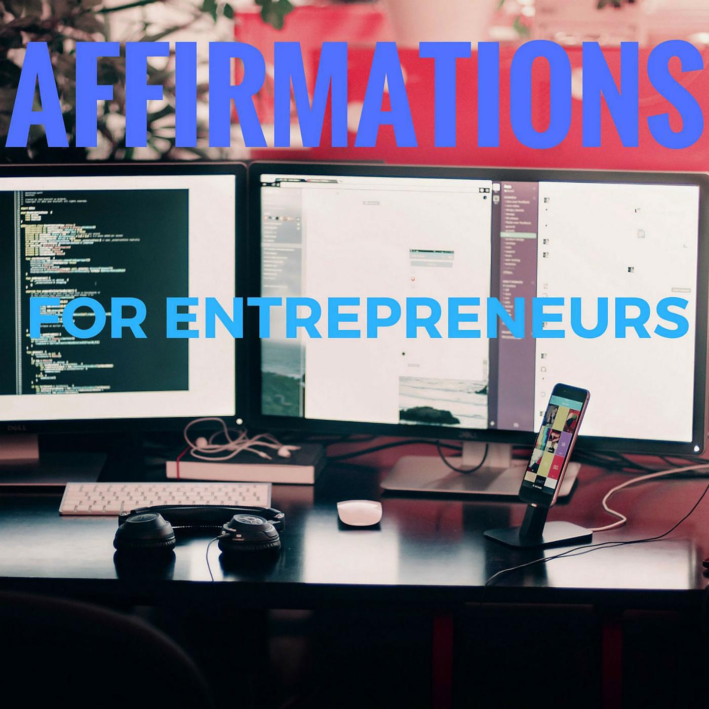 DY - Affirmations for Entrepreneurs
