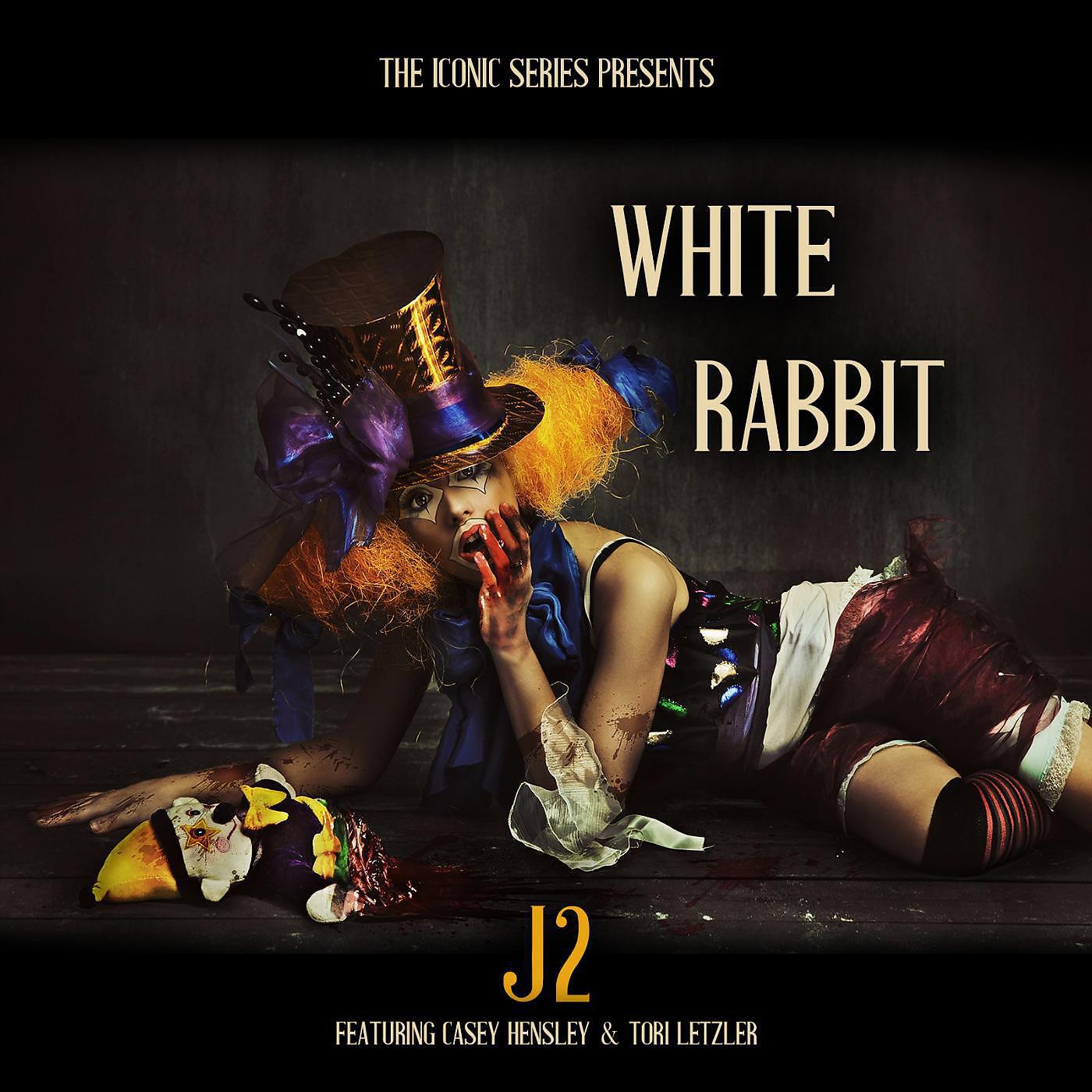 J2 - White Rabbit (feat. Casey Hensley & Tori Letzler)