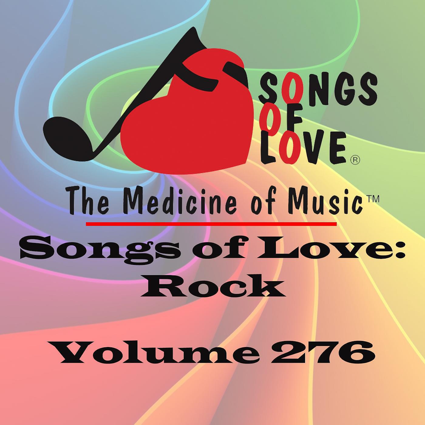 Постер альбома Songs of Love: Rock, Vol. 276