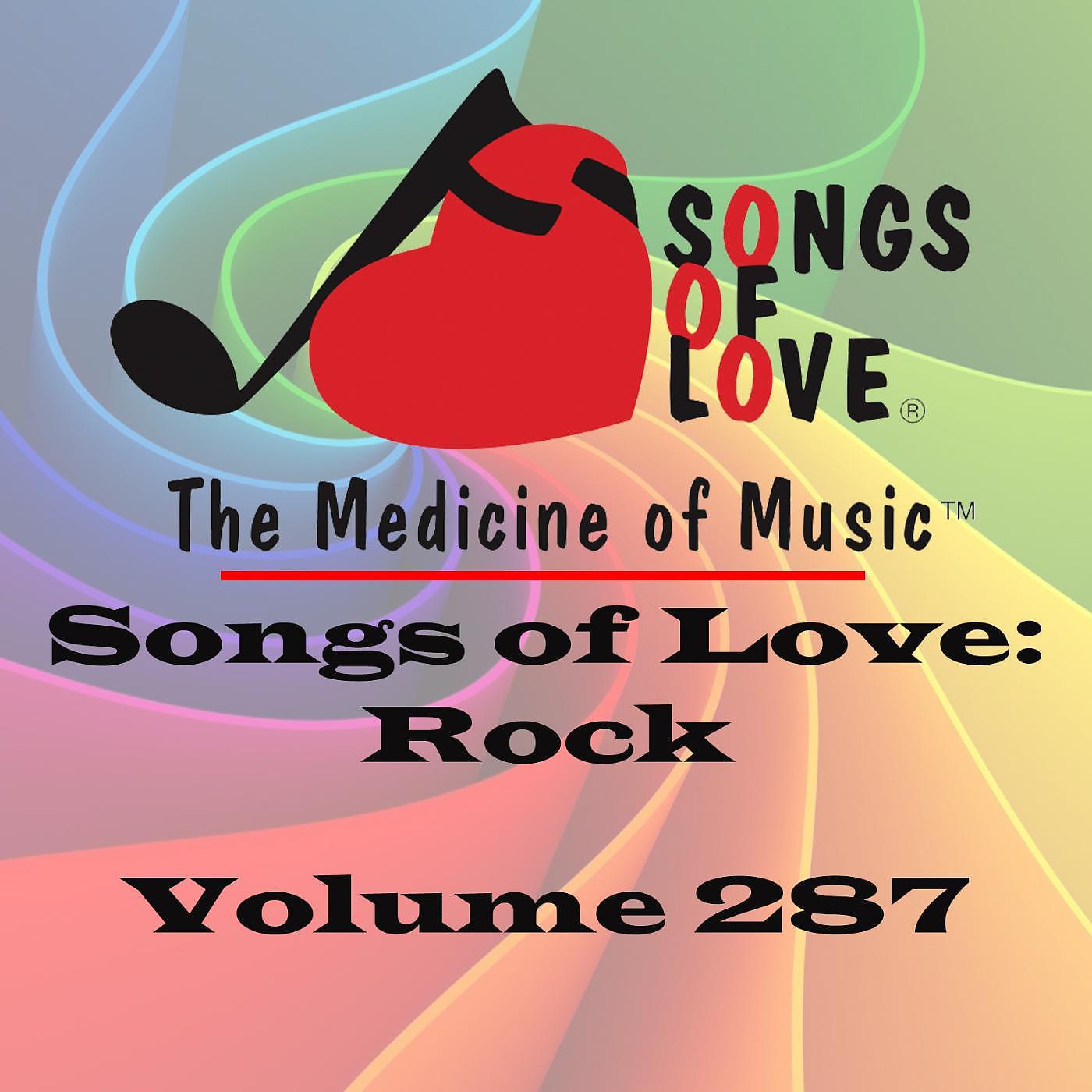 Постер альбома Songs of Love: Rock, Vol. 287