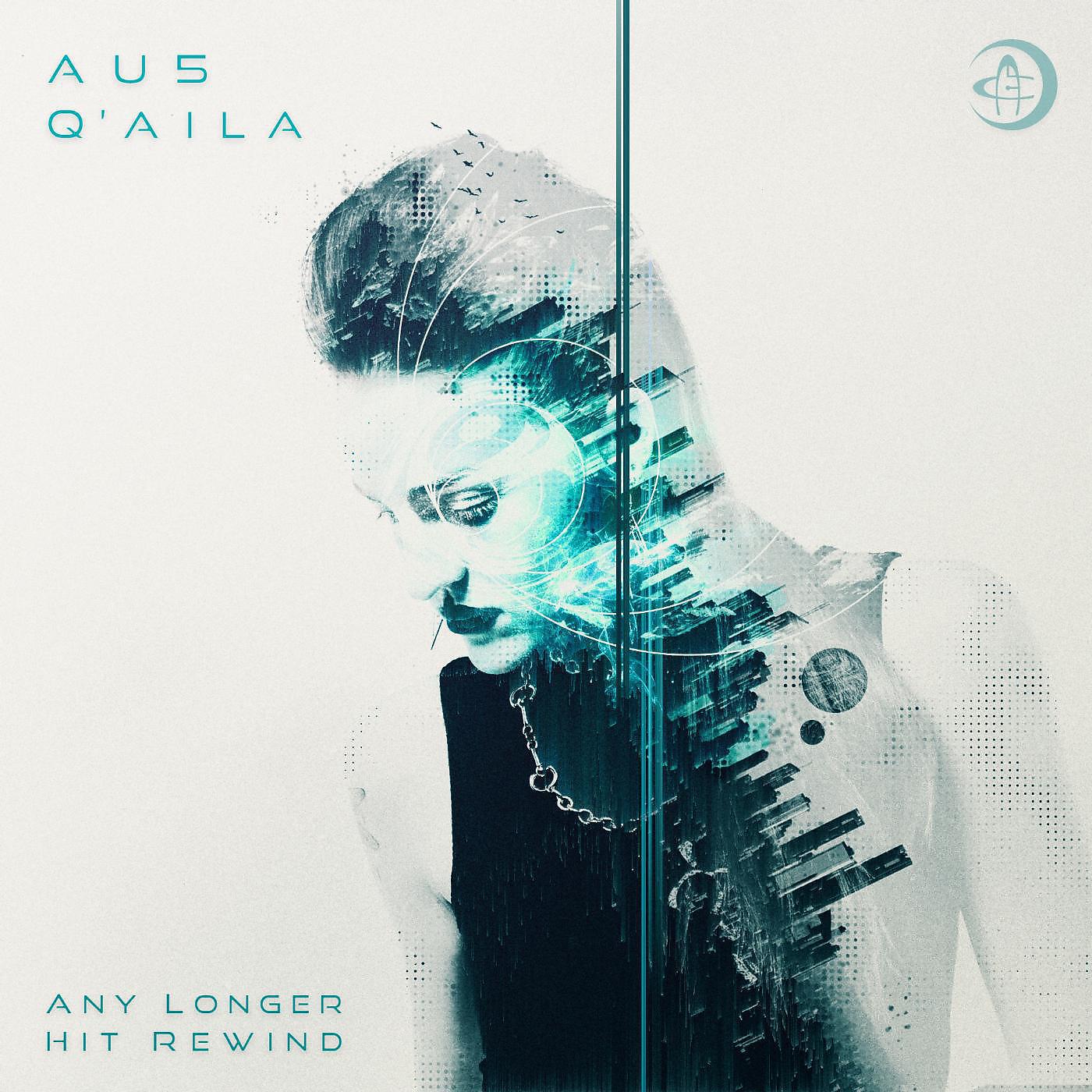 Постер альбома Any Longer / Hit Rewind (feat. Q'aila)
