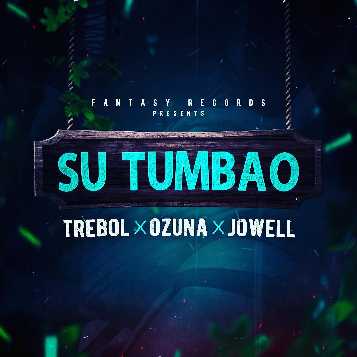 Trebol Clan - Su Tumbao (feat. Jowell)