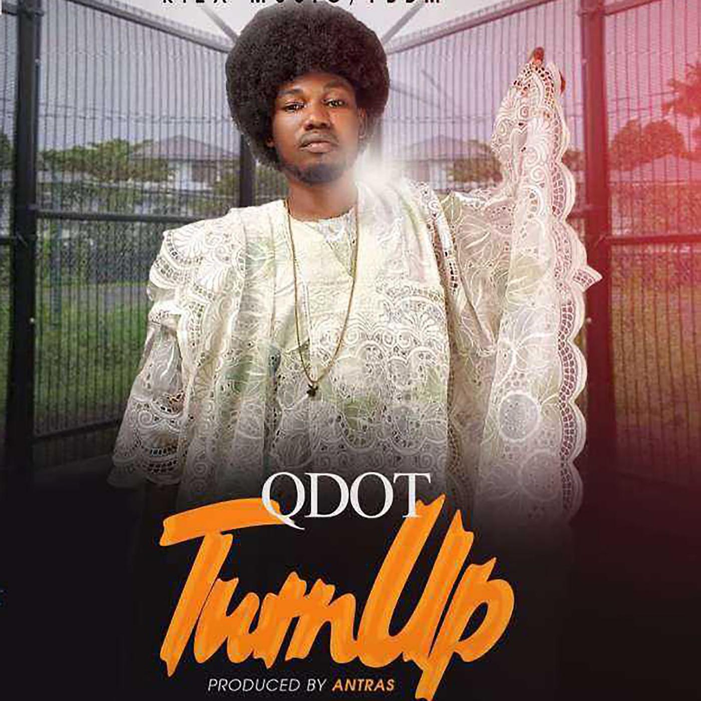 QDot - Turn Up