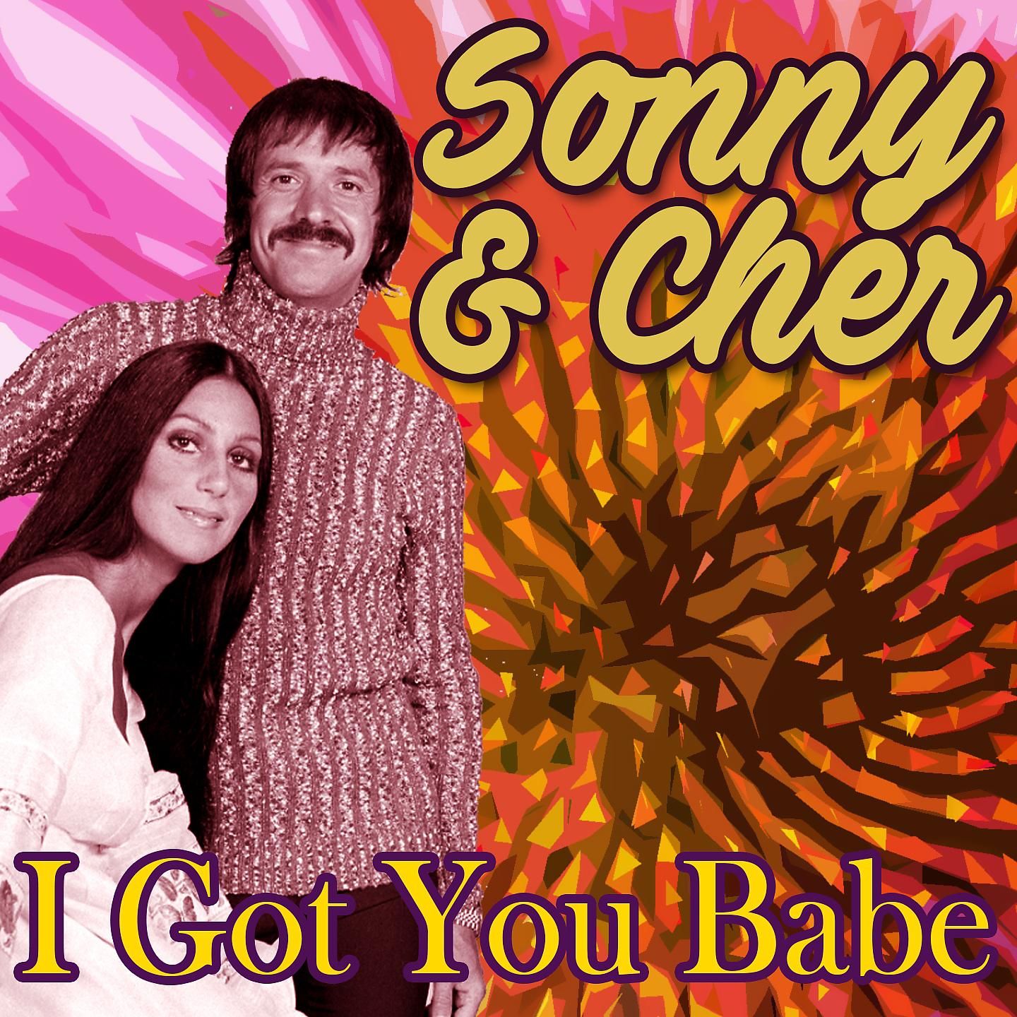 Песни сонни и шер. «I got you babe» Сонни и Шер. Cher обложки. I got you babe Sonny & cher. Шер дискография.