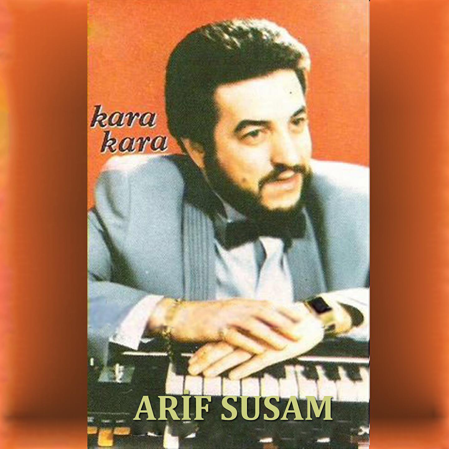 Arif Susam - Benim Hayatım
