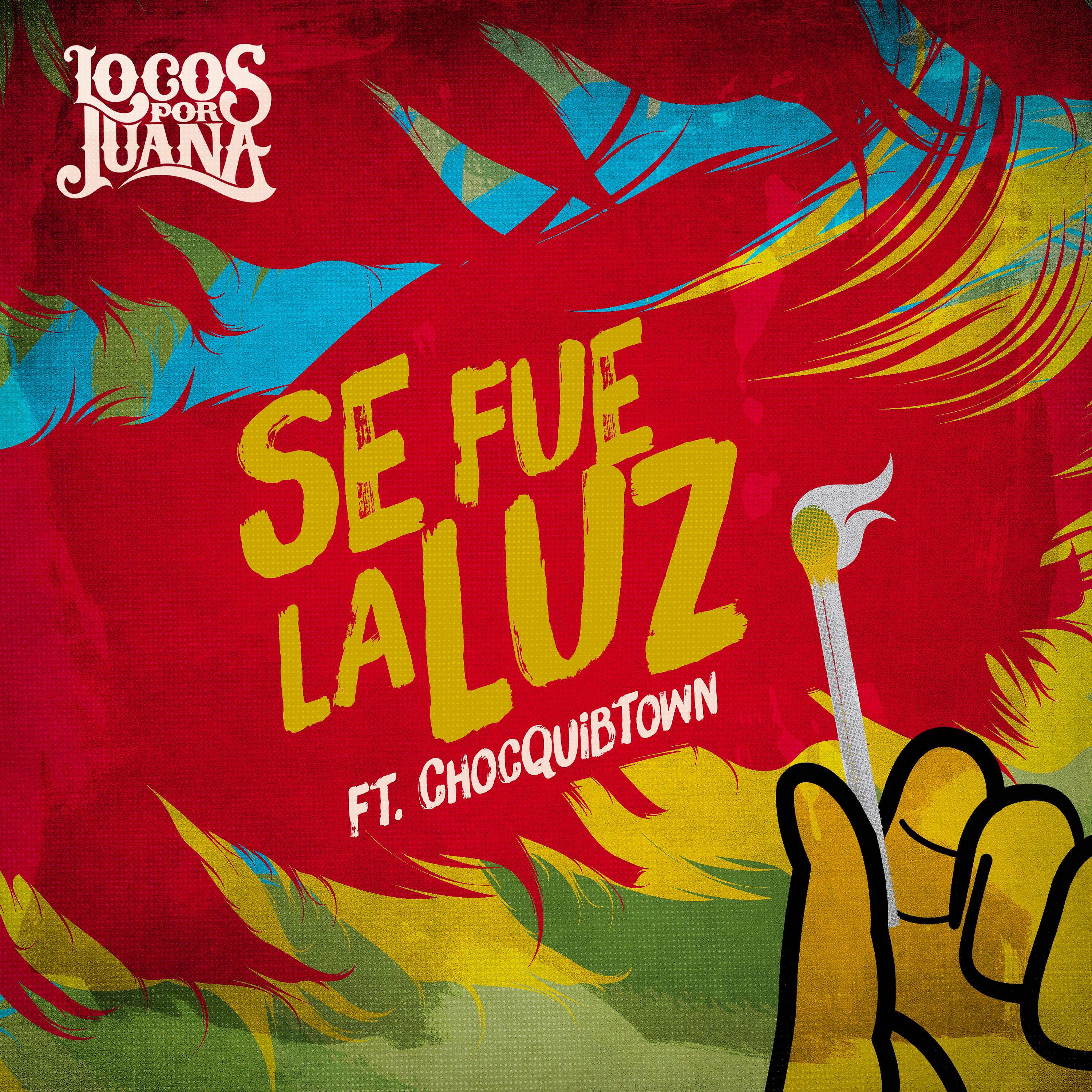 Постер альбома Se Fue la Luz (feat. ChocQuibTown) - Single