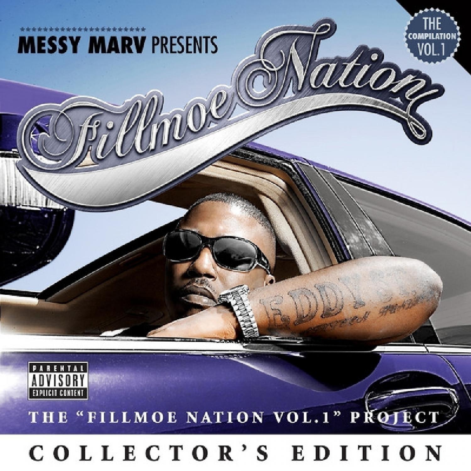 Постер альбома Messy Marv Presents Fillmoe Nation Vol. 1 Collector's Edition