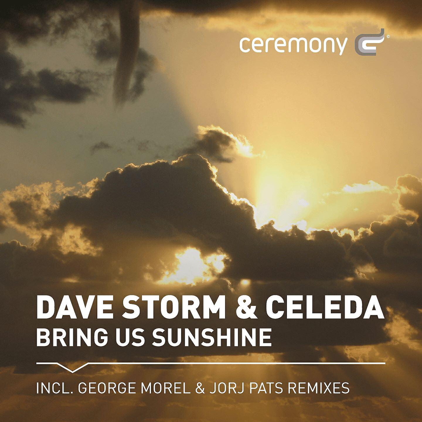 Dave Storm - Bring Us Sunshine (George Morel Instrumental)