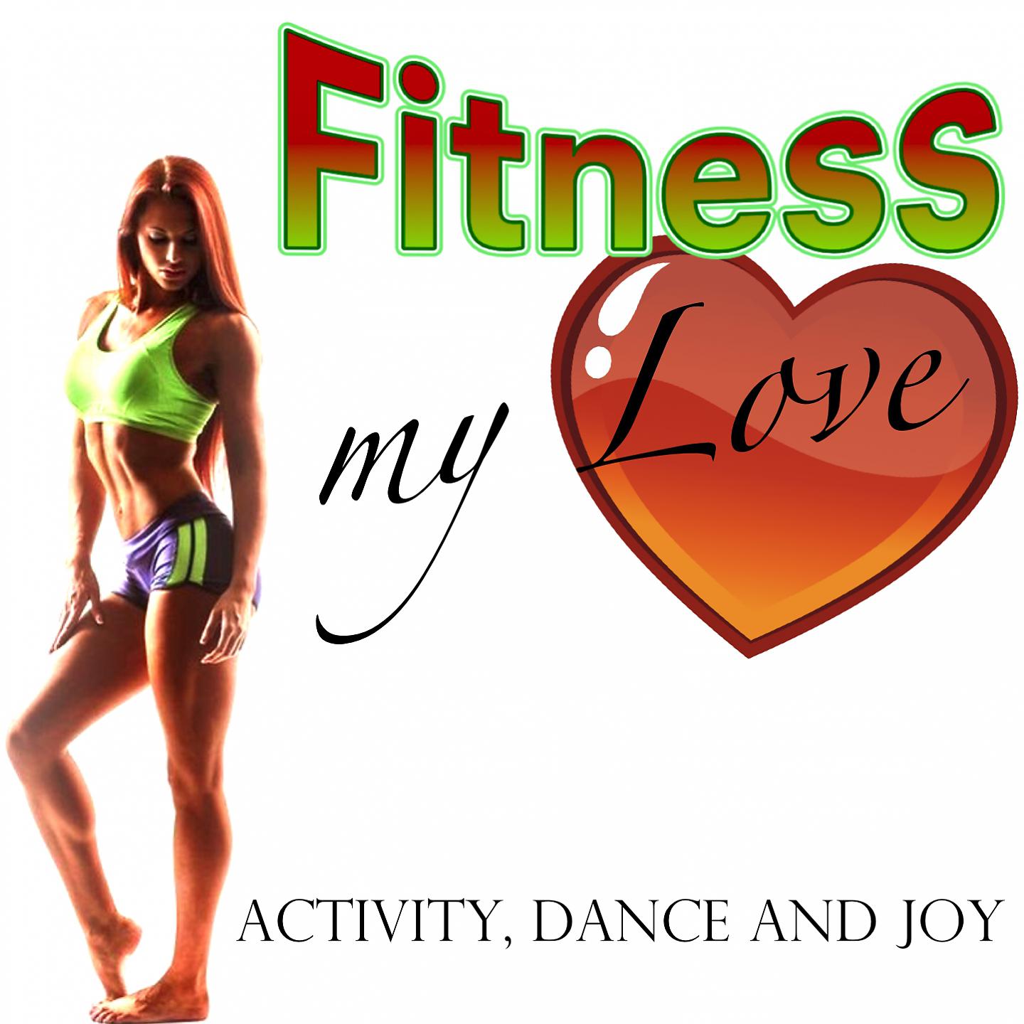 Постер альбома Fitness My Love