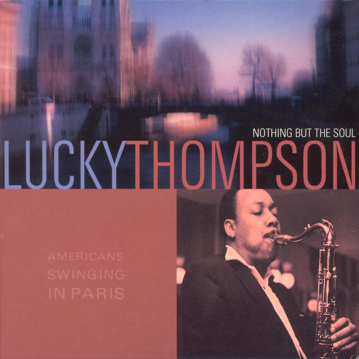 Lucky Thompson - Sophisticated Lady - These Foolish Things