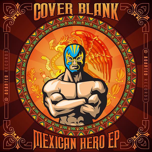 Постер альбома Mexican Hero EP
