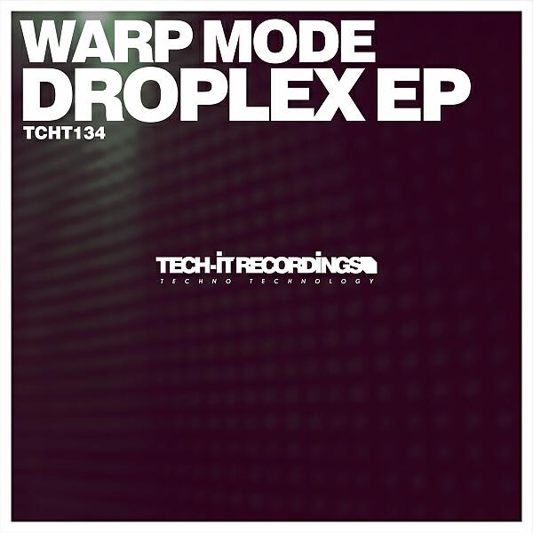 Warp Mode - Droplex (Original Mix)
