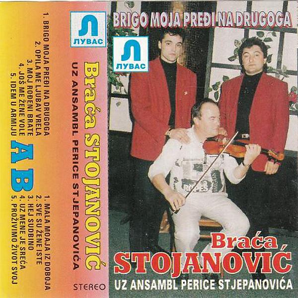 Braca Stojanovic - Jos me zene vole
