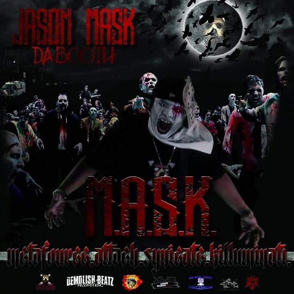 Jason Mask Da Booth - Put My Mask On (Insane)