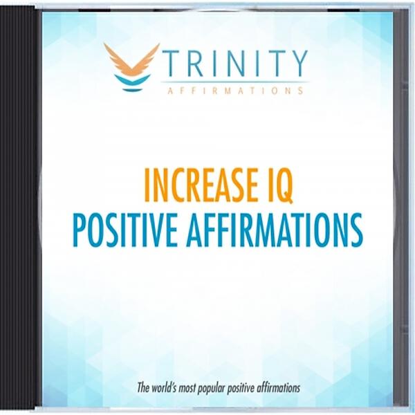 Trinity Affirmations - Increase IQ Natural Affirmations