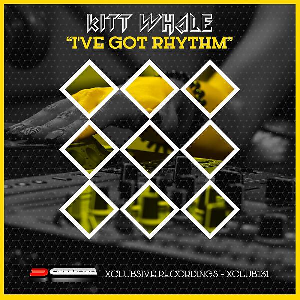 Kitt Whale - I've Got Rhythm