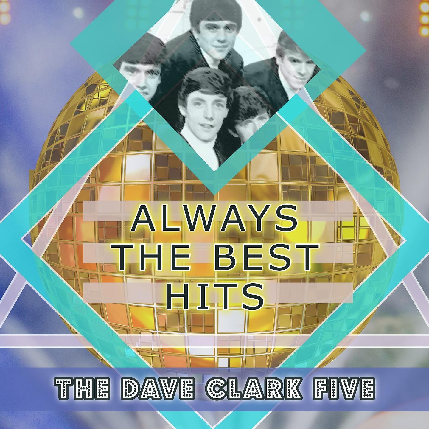 The Dave Clark Five - Glad All Over