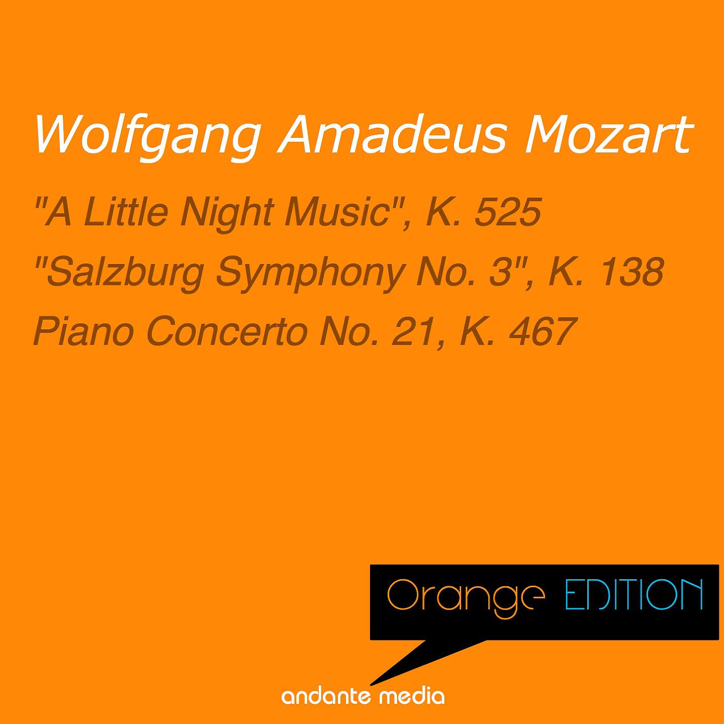 Постер альбома Orange Edition - Mozart: "A Little Night Music", K. 525 & Piano Concerto No. 21, K. 467